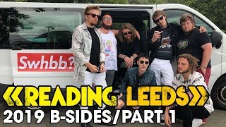 Reading amp Leeds Festival 2019  EXTENDED VLOG Part 1 [upl. by Tnecnev]