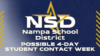 Exploring the 4Day School Week in the Nampa School District [upl. by Annayt790]