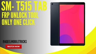 Samsung Galaxy Tab ASMT515 Frp Remove Unlock Tool  Tab A Frp Unlock Tool 2024 Last Option [upl. by Maximilian]