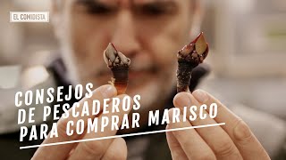 EL COMIDISTA  Consejos de pescaderos para los que no tienen ni idea de comprar marisco [upl. by Eidurt]