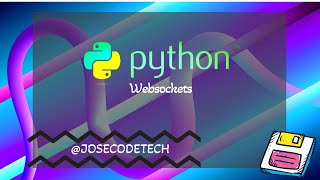 55 Python websockets [upl. by Sherlock]