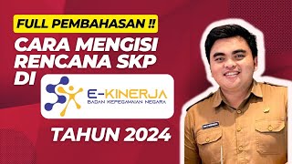 Tutorial dan Cara Cepat Mengisi Rencana SKP PNS dan PPPK Tahun 2024 Terbaru dan Full Pembahasan [upl. by Ailssa]