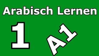 Arabisch Lernen mit Maro  Lektion 1  Salam Aleikum  Sprachniveau A1 [upl. by Gilbertine]