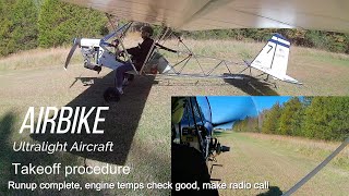 AirBike Ultralight Aircraft  takeoff procedure [upl. by Cavanaugh]