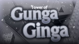 TOP 2 Tower of Gunga Ginga [upl. by Dronel195]