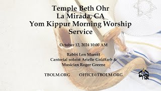 Yom Kippur Morning Worship Services 10122024 [upl. by Bible]