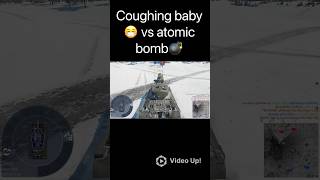 Coughing baby vs atomic bombgaijined gaming gaijin warthunder funwarthunder [upl. by Pestana]