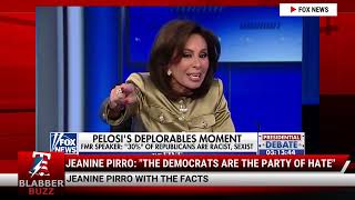 Jeanine Pirro quotThe Democrats Are The Party Of Hatequot [upl. by Nemrak87]