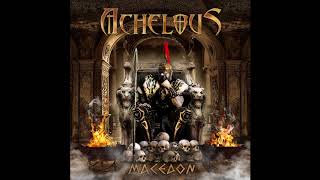 Achelous  Macedon 2018 [upl. by Shiff]