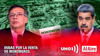 Dudas por la venta de Monómeros  Noticias UNO [upl. by Slorac]