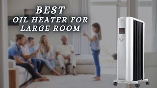 Best Oil Heater for Large Room  Top 5 Oil Filled Heater of 2025 [upl. by Nawiat]