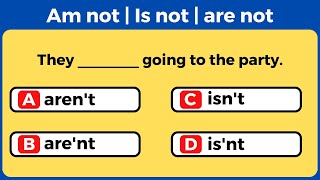 Verb to be Negative Quiz  Am not Is Not Are not  English Quiz Mastery [upl. by Deibel]