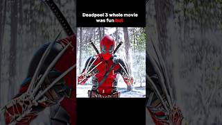 Deadpool 3 whole movie was fun [upl. by Sivrad]