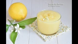 Crema al limone senza latte  Ricette che Passione [upl. by Akineg]