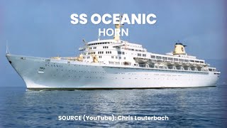 SS Oceanics Horn Audio Recording [upl. by Yelnats]