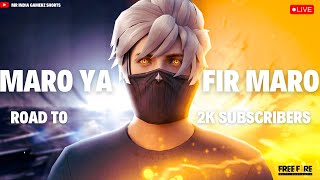 Road To 🔥 2k Subsribers With xmRaftaargaming 💥 Maro Ya Maro 💥 Lone Wolf Comeback Live Stream🔥🔥  💥💥 [upl. by Gessner]