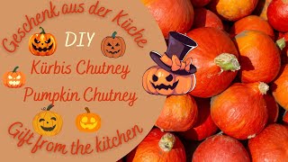 Kürbis  Pumpkin  Chutney [upl. by Koffler]