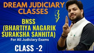 Complete Bhartiya Nagrik Suraksha Sanhita 2023 Class2 BNSS Act Introduction Dream Judiciary [upl. by Lalittah]