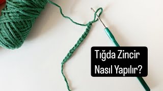 Tığ ile zincir yapma [upl. by Ardied]