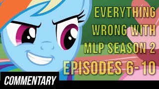 Blind Commentary Everything Wrong With MLP Season 2 Episodes 610 [upl. by Atwahs]