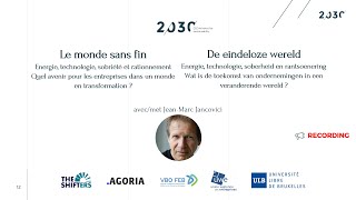 2030 ASBL  Conference Le monde sans fin Jancovici – Brussels [upl. by Novahc]