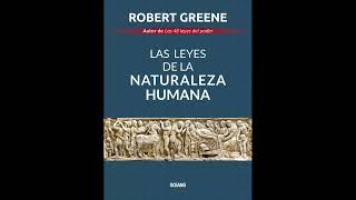 Las leyes de la naturaleza humana Robert Greene Audiolibro 56 [upl. by Guenna]