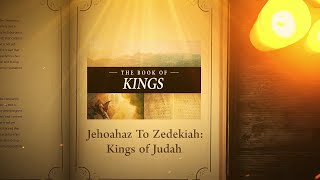 2 Kings 2331  2420 Jehoahaz to Zedekiah Kings of Judah  Bible Stories [upl. by Ajnin]