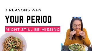 3 Reasons Why Your Period Is Still Missing [upl. by Sandeep]