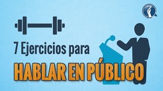 7 Ejercicios para Hablar en Público Como Hablar Correctamente y Sin Miedo  Curso de Oratoria 128 [upl. by Arima]