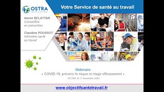 COVID19 prévenir le risque et réagir efficacement  Webinaire OSTRA [upl. by Enyaht]