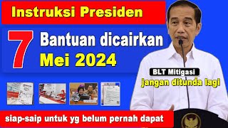 7 BANTUAN PEMERINTAH SIAP CAIR MEI 2024 CEK BLT MITIGASI JUGA [upl. by Norha]