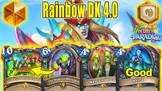 NEW Best Control Rainbow DK 40 Deck Is So Strong To Craft At Perils in Paradise  Hearthstone [upl. by Wendelin]