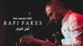 Ahl al Gharam Main Theme  Rafi Fakes Live Concert 2021 [upl. by Itnahs923]