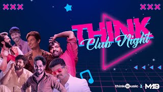 Think Club Night 💽🎶 With DJ Madhan  New Year Special Party Video  Think Mashup DJ Mix  2022Mashup [upl. by Odessa]