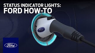 Ford Electric Vehicles Using Charge Cord and Status Indicator Lights  Ford HowTo  Ford [upl. by Dugaid569]