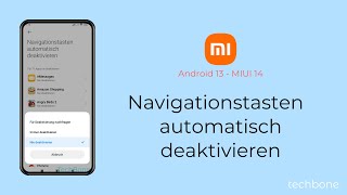 Navigationstasten automatisch deaktivieren  Xiaomi Android 13  MIUI 14 [upl. by Wendy]