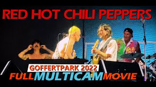 RHCP Live Goffertpark Nijmegen 2022 FULL SHOW MULTICAM Fan Movie [upl. by Soulier693]