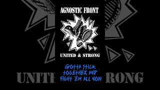 Agnostic Front – United and strong [upl. by Dotty72]