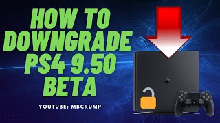 How to downgrade PS4 950 Beta software to the previous version of the system software [upl. by Akinimod470]