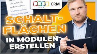 Zoho CRM 2024 Schaltflächen in Modulen erstellen [upl. by Gine]