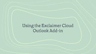 How to use Exclaimer Cloud Outlook Add On [upl. by Nainatrad173]