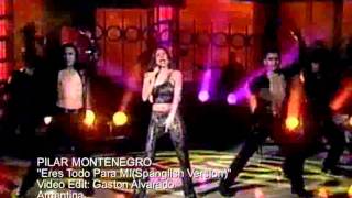 PILAR MONTENEGRO Eres Todo Para MíSpanglish Version [upl. by Aurilia729]