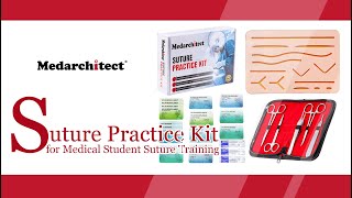 Medarchitect Suture Practice Kit for Medical Student Suture Training [upl. by Bindman53]