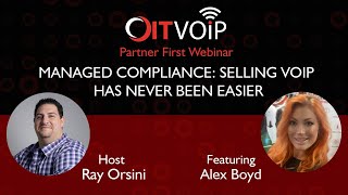 Partner First  Managed Compliance Selling VoIP Has Never Been Easier [upl. by Allesiram]