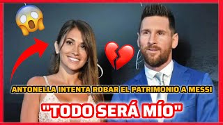 💥¡ANTONELLA INTENTA ROBAR EL PATRIMONIO A MESSI💥 ¡Divorcio Seguro [upl. by Johathan]