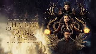 Shadow and Bone  Season 2 Soundtrack Album by Joseph Trapanese [upl. by Hogarth677]