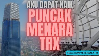 DAPAT NAIK PUNCAK MENARA TRX [upl. by Valerye]