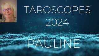 TAROSCOPES  ANNÉE 2024 〰 INTRO DE PAULINE [upl. by Tama]