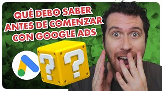 ¿Estás Realmente Listo para Iniciar en Google Ads Descúbrelo Aquí [upl. by Airtemed]