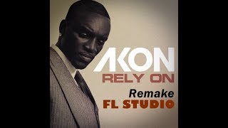 Akon  Rely On Remake FL Studio [upl. by Eenej]